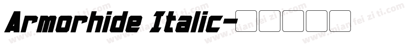 Armorhide Italic字体转换